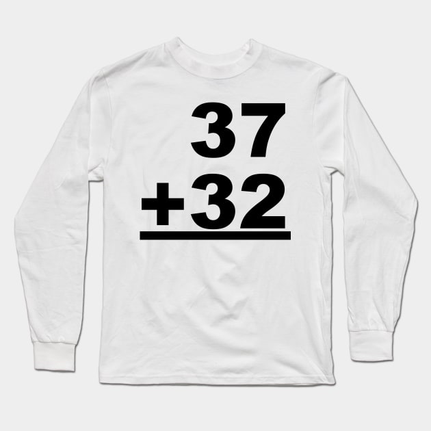 69 Long Sleeve T-Shirt by jsdmyl